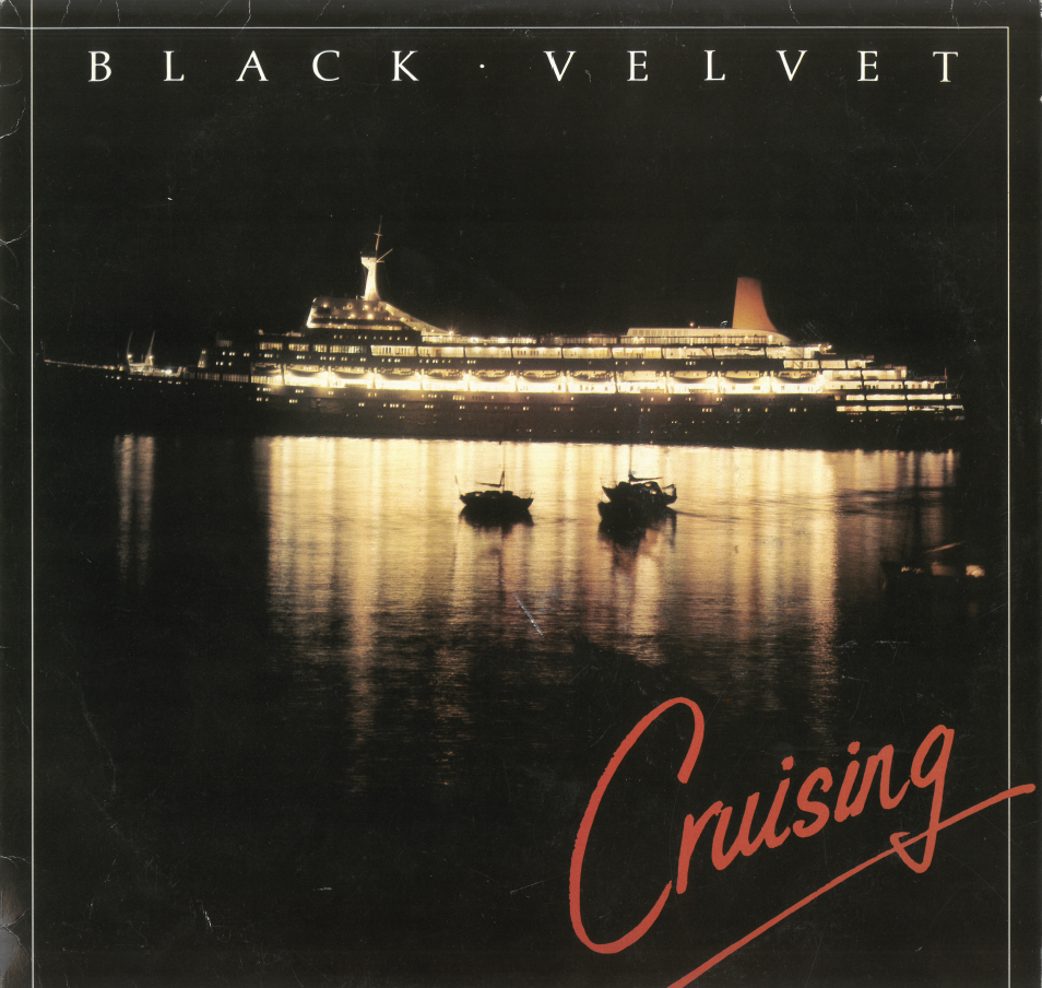 Black Velvet - Cruising