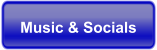 Music & Socials